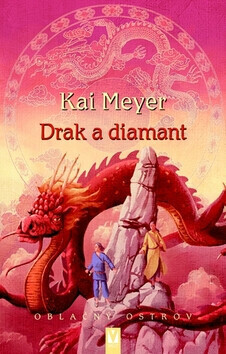 Drak a diamant (poškozená) - Kai Meyer