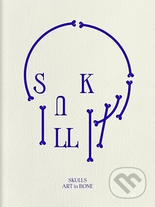 Skulls: Art In Bone - Victionary (Ed)