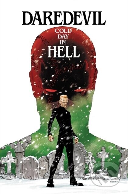 Daredevil: Cold Day In Hell - Charles Soule