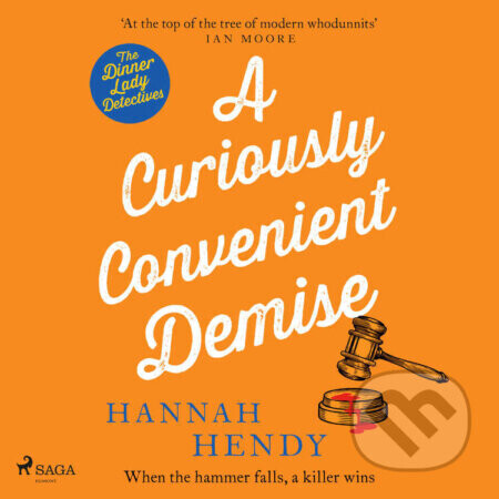 A Curiously Convenient Demise (EN) - Hannah Hendy