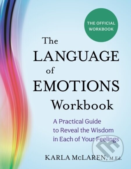 The Language of Emotions Workbook - Karla Mclaren