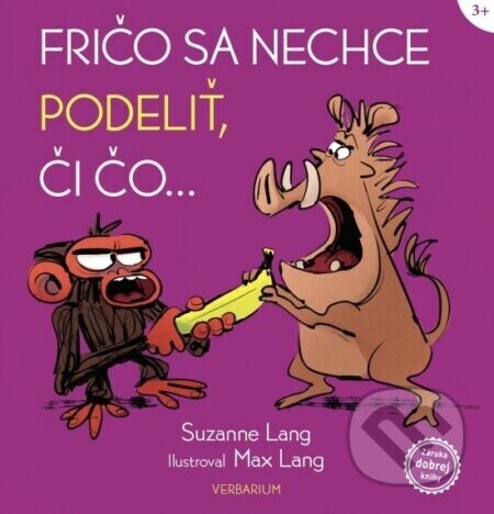 Fričo sa nechce podeliť, či čo... - Suzanne Lang, Max Lang (ilustrátor)