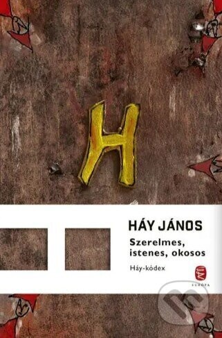 Szerelmes, istenes, okosos - Európa Könyvkiadó