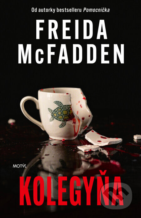 Kolegyňa - Freida McFadden