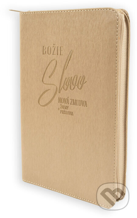 Božie Slovo - Nová zmluva, Žalmy a Príslovia 2025 - béžová so zipsom - Slovenská biblická spoločnosť