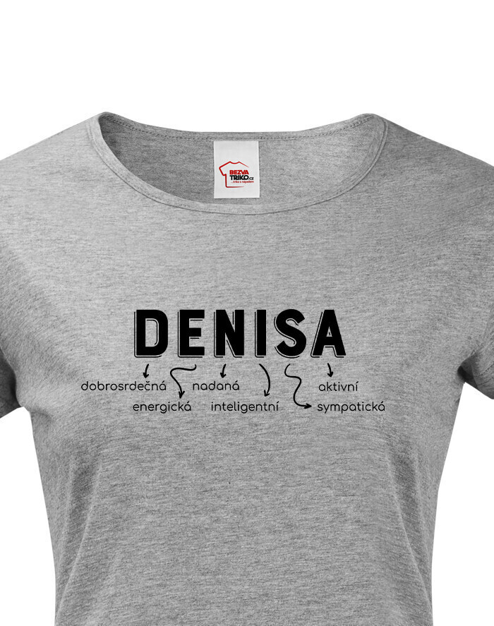 Dámské tričko k svátku s jménem Denisa
