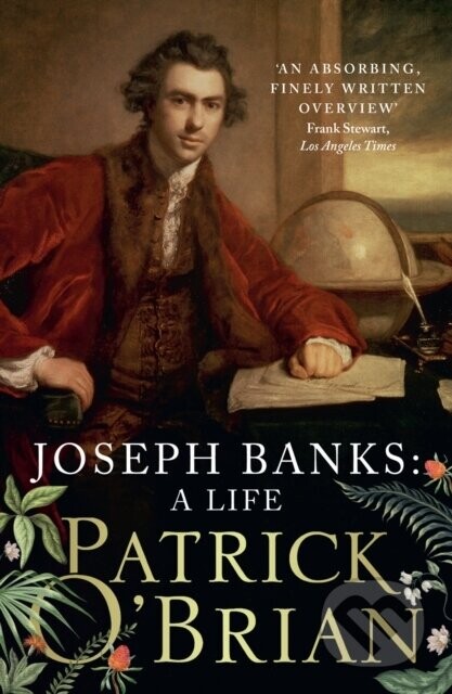 Joseph Banks - Patrick O’Brian