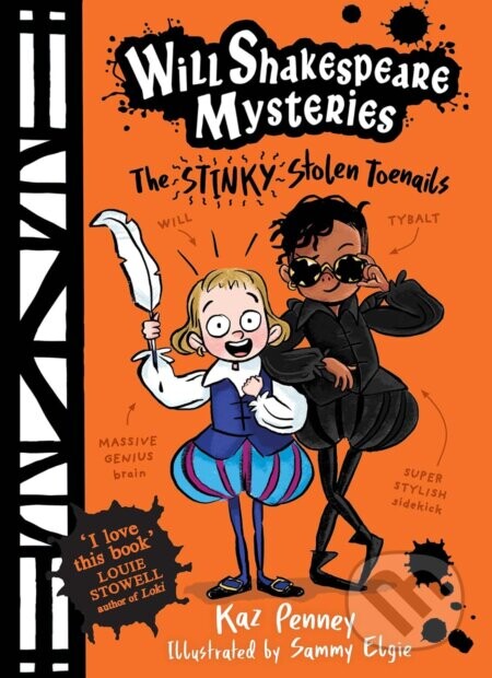 Will Shakespeare Mysteries: The Stinky Stolen Toenails - Kaz Penney