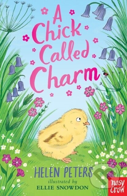 A Chick Called Charm - Helen Peters