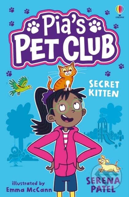 Pia's Pet Club: Secret Kitten - Serena Patel