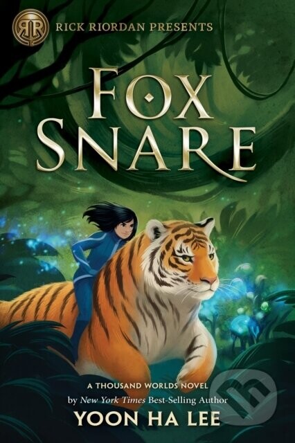 Rick Riordan Presents: Fox Snare - Yoon Ha Lee