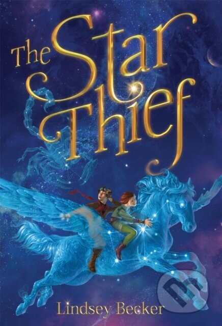 The Star Thief - Lindsey Becker