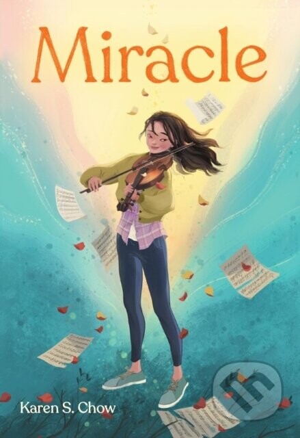 Miracle - Karen S. Chow