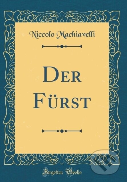 Der Frst - Niccolo Machiavelli