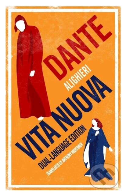 Vita Nuova: Dual Language - Alighieri Dante