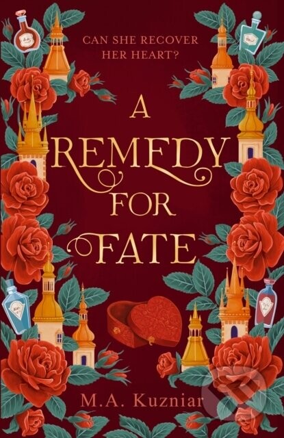 A Remedy for Fate - M.A. Kuzniar