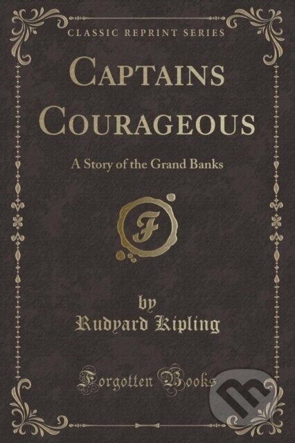 Captains Courageous - Rudyard Kipling
