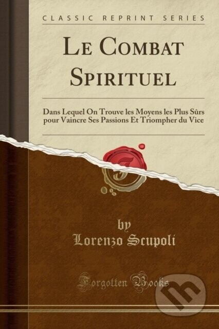 Le Combat Spirituel - Lorenzo Scupoli