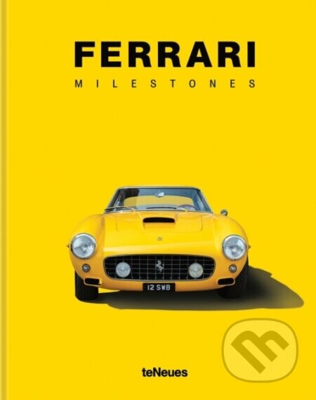 Ferrari Milestones - Teneues
