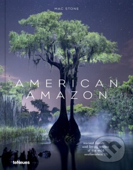 American Amazon - Mac Stone