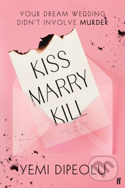 Kiss Marry Kill - Yemi Dipeolu
