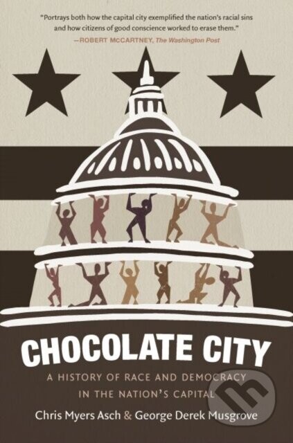 Chocolate City - Chris Myers Asch, George Derek Musgrove