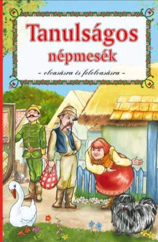 Tanulságos népmesék - Olvasásra és felolvasásra (2. kiadás) - Cahs Bt.