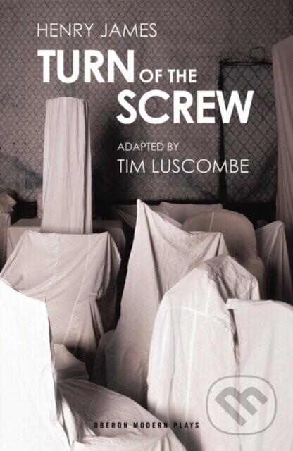 Turn of the Screw - Henry James