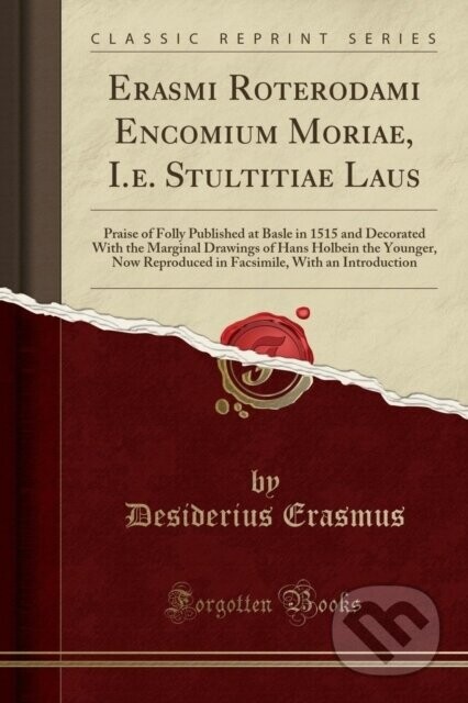 Erasmi Roterodami Encomium Moriae Ie Stu - Desiderius Erasmus