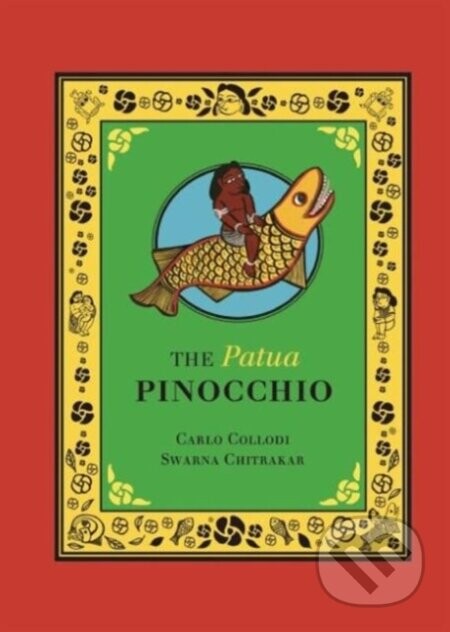 Patua Pinocchio, The - Swarna Chitrakar & Carlo