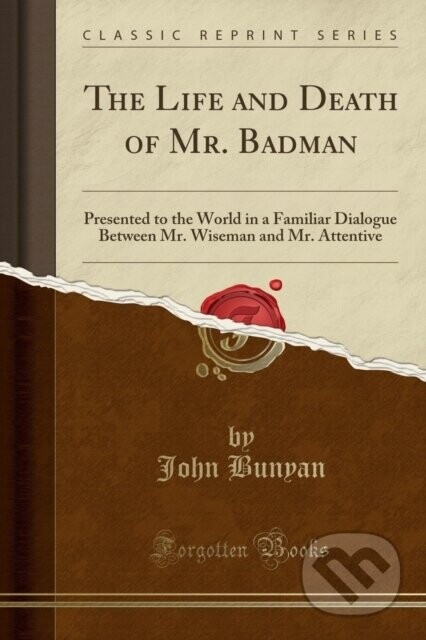 Life & Death Of Mr Badman - John Bunyan