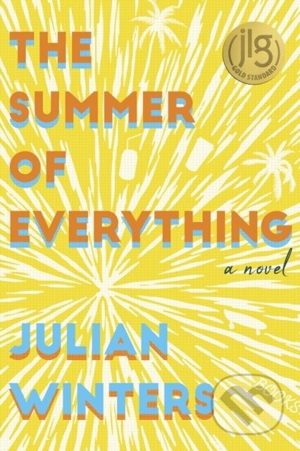The Summer of Everything - Julian Winters