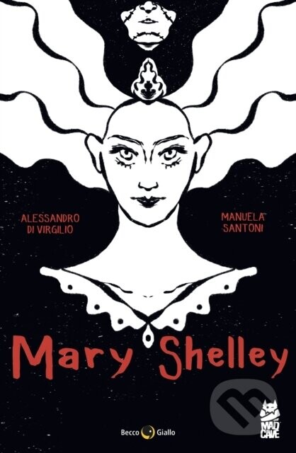 Mary Shelley - Alessandro di Virgilio