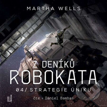 Z deníků Robokata 4 – Strategie úniku - Martha Wells