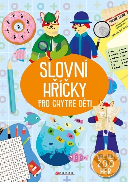 Slovní hříčky pro chytré děti - Kolektiv