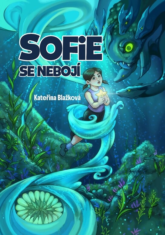 Sofie se nebojí