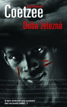 Doba železná (poškozená) - John Maxwell Coetzee