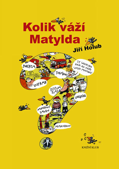 Kolik váží Matylda (poškozená) - Jiří Holub