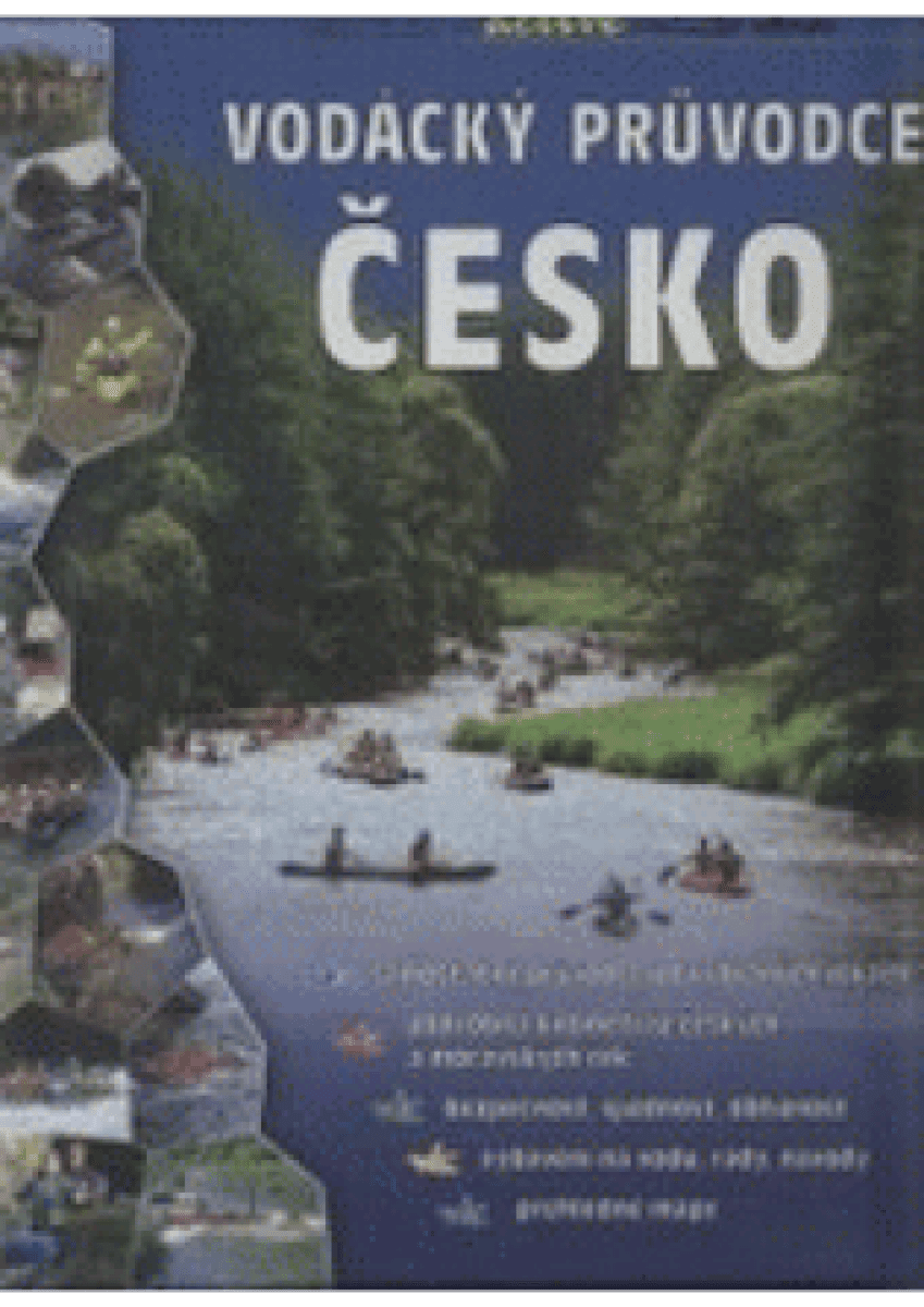 Vodácký průvodce - Česko (poškozená) - Vojtěch Jančar