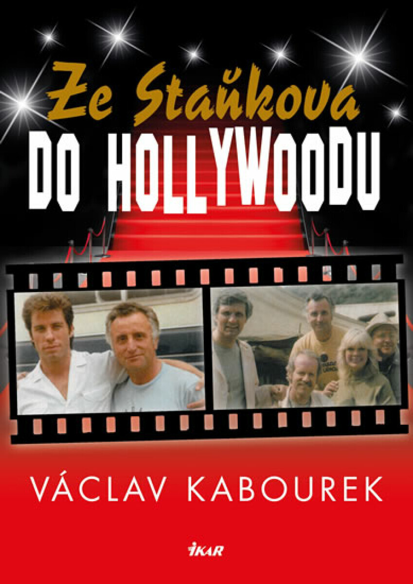 Ze Staňkova do Hollywoodu (poškozená) - Kabourek Václav