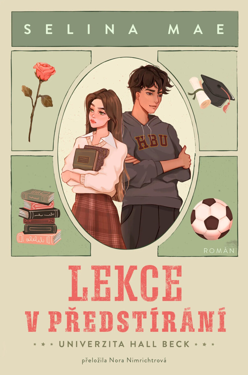 Lekce v předstírání - Mae Selina