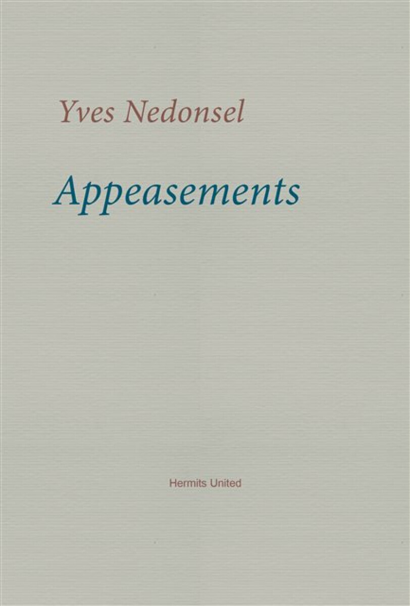 Appeasements - Yves Nedonsel