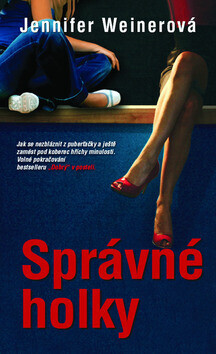 Správné holky (poškozená) - Jeninfer Weinerová