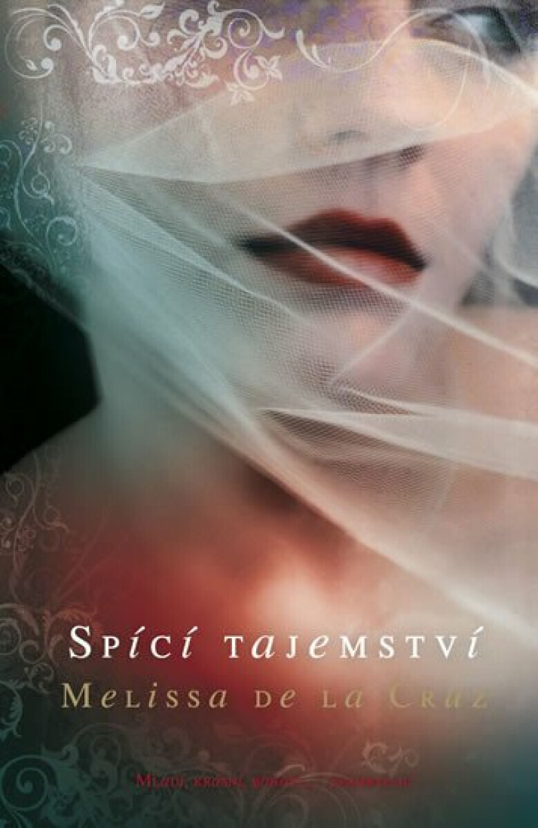 Spící tajemství (poškozená) - Melisa de la Cruz