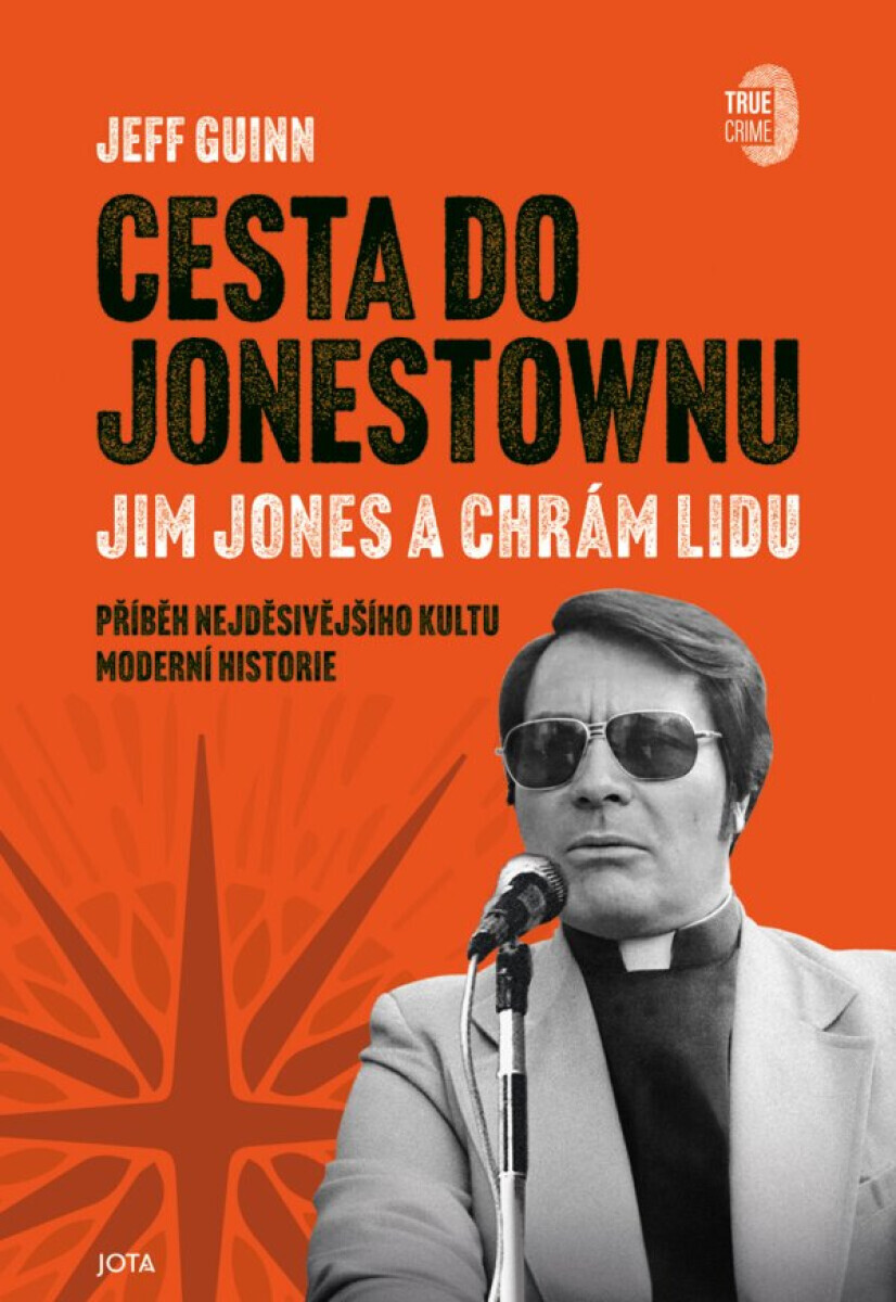 Cesta do Jonestownu - Jeff Guinn
