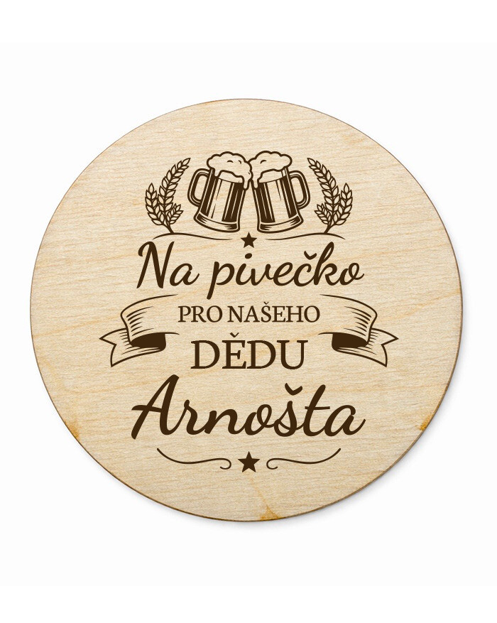 Kulatý dřevěný podtácek Na pivečko