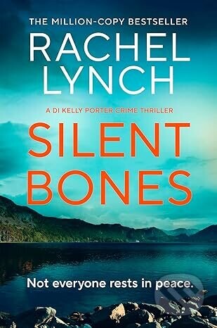Silent Bones - Rachel Lynch