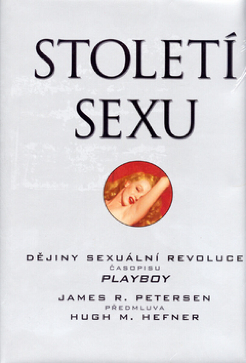Století sexu (poškozená) - James R. Petersen