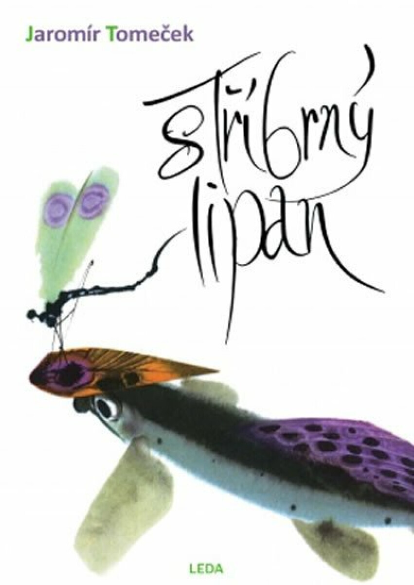 Stříbrný lipan (poškozená) - Jaromír Tomeček, Mirko Hanák