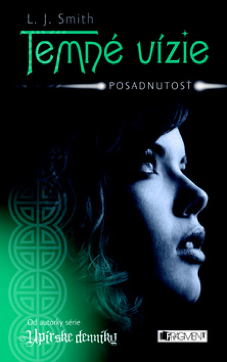 Temné vízie Posadnutosť (poškozená) - L. J. Smith